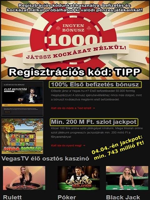 Vegas kaszinó, az első legális online kaszinó magyaroknak, izgalmas bónuszokkal, csinos élő dealerekkel!